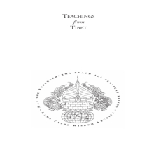 Teachings from Tibet Teachings from Tibet