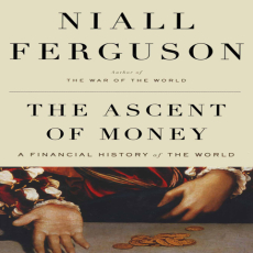the ascent of money the ascent of money