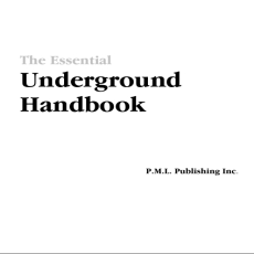 the essential undergroung handbook the essential undergroung handbook